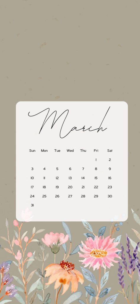 march 2024 calendar iphone wallpaper aesthetic spring flowers sage green